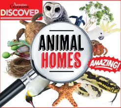 Kids Australian Geographic Discover: Animals Homes