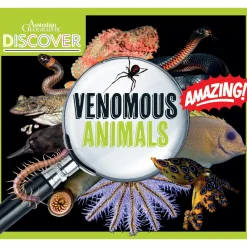 Kids Australian Geographic Discover: Venomous Animals