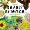 Kids Australian Geographic Deadly Science - Life Cycles - Book 3