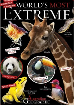 Kids Australian Geographic World's Most Extreme